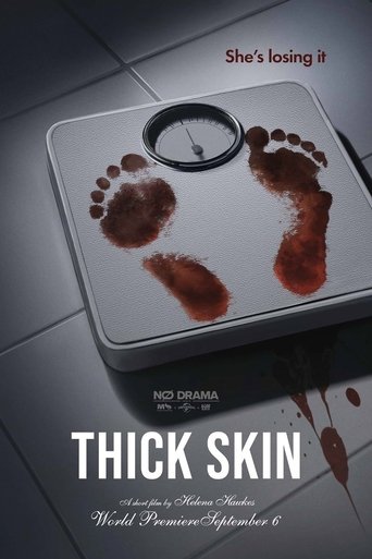 Thick Skin Poster of Thick Skin