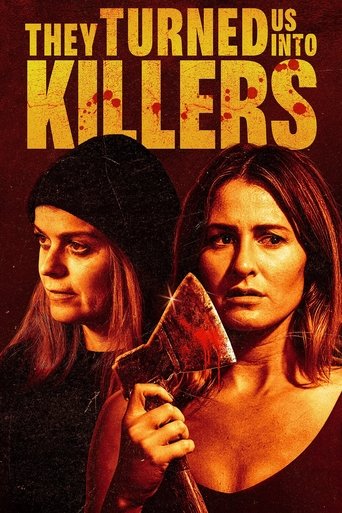 They Turned Us into Killers Poster of They Turned Us into Killers