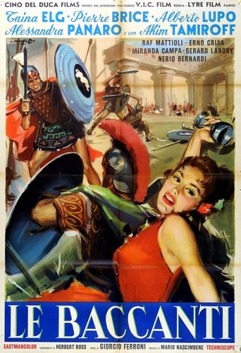 The Bacchantes Poster of The Bacchantes