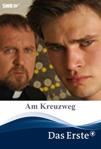 Am Kreuzweg Poster of Am Kreuzweg