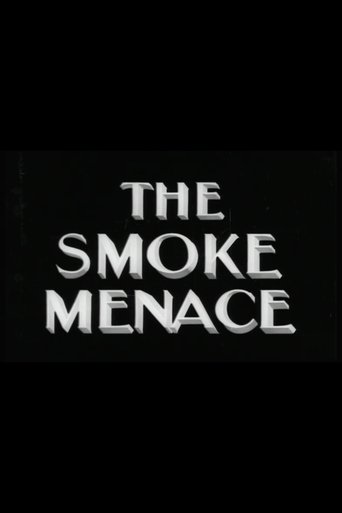 The Smoke Menace Poster of The Smoke Menace