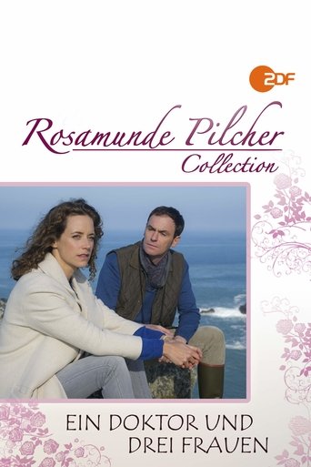 Rosamunde Pilcher: Ein Doktor und drei Frauen Poster of Rosamunde Pilcher: Ein Doktor und drei Frauen