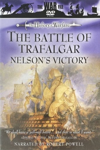 The Battle of Trafalgar: Nelson's Victory Poster of The Battle of Trafalgar: Nelson's Victory