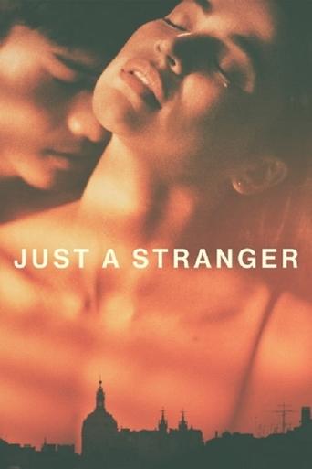 Just a Stranger Poster of Just a Stranger
