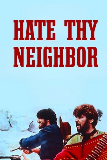 Hate Thy Neighbor Poster of Hate Thy Neighbor