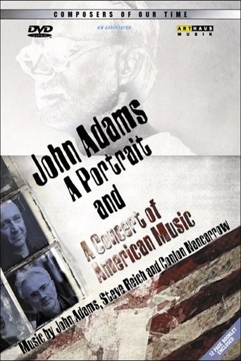 John Adams: A Portrait and A Concert of Modern American Music Poster of John Adams: A Portrait and A Concert of Modern American Music