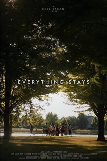 Everything Stays Poster of Everything Stays