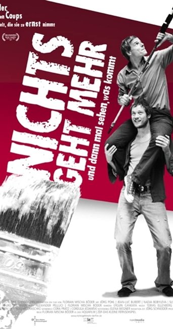 Nichts geht mehr Poster of Nichts geht mehr