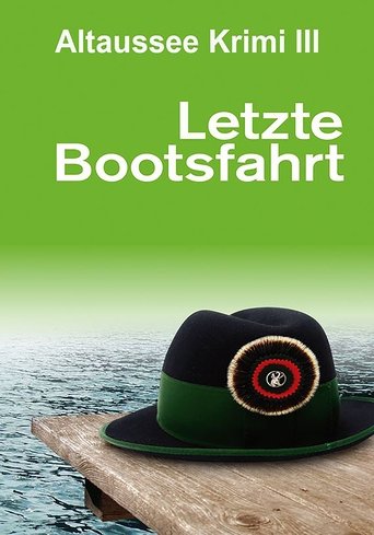 Letzte Bootsfahrt Poster of Letzte Bootsfahrt