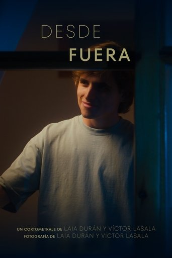 Desde Fuera Poster of Desde Fuera