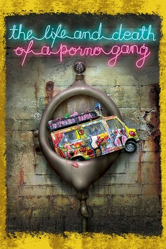 The Life and Death of a Porno Gang Poster of The Life and Death of a Porno Gang