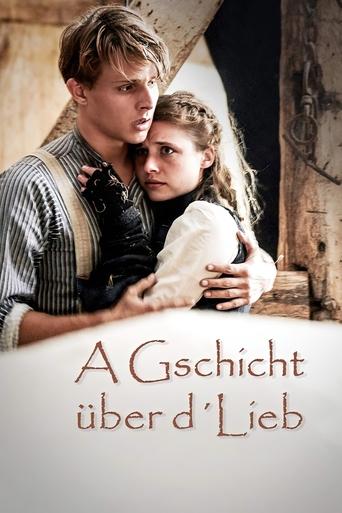 A Gschicht über d'Lieb Poster of A Gschicht über d'Lieb