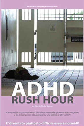 ADHD Rush Hour Poster of ADHD Rush Hour