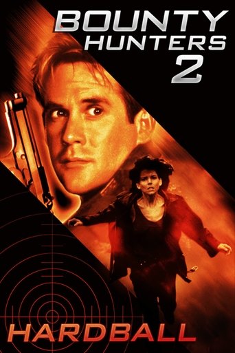 Bounty Hunters 2: Hardball Poster of Bounty Hunters 2: Hardball