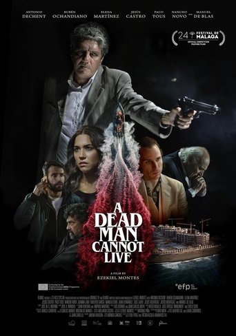 A Dead Man Cannot Live Poster of A Dead Man Cannot Live