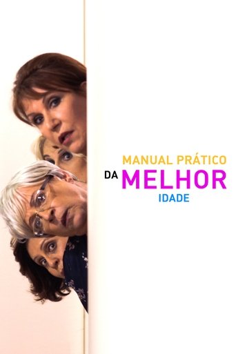 Manual Prático da Melhor Idade Poster of Manual Prático da Melhor Idade
