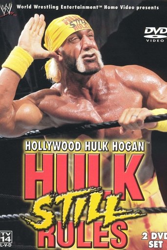 Hollywood Hulk Hogan: Hulk Still Rules Poster of Hollywood Hulk Hogan: Hulk Still Rules