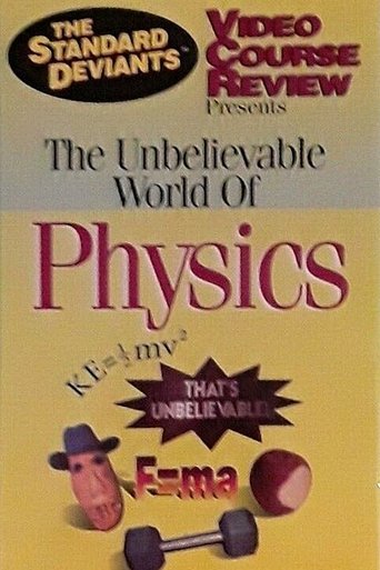 The Standard Deviants Video Course Review: The Unbelievable World of Physics Poster of The Standard Deviants Video Course Review: The Unbelievable World of Physics