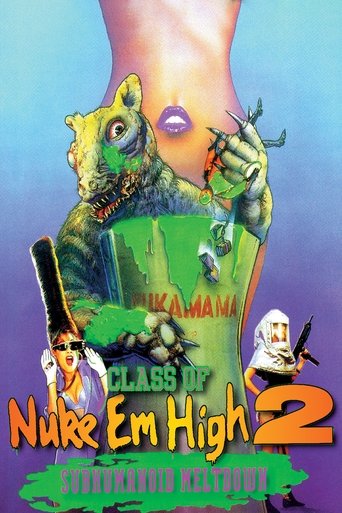 Class of Nuke 'Em High 2: Subhumanoid Meltdown Poster of Class of Nuke 'Em High 2: Subhumanoid Meltdown