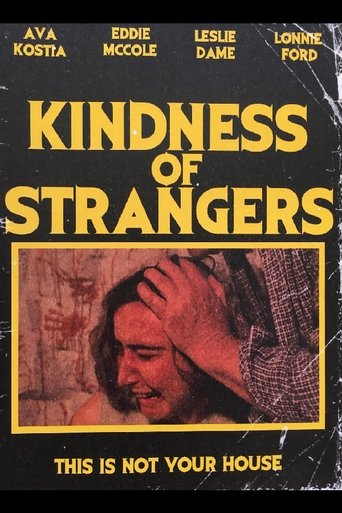 Kindness of Strangers Poster of Kindness of Strangers