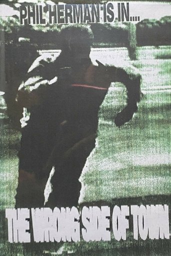 The Wrong Side of Town Poster of The Wrong Side of Town