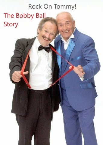 Rock On, Tommy: The Bobby Ball Story Poster of Rock On, Tommy: The Bobby Ball Story