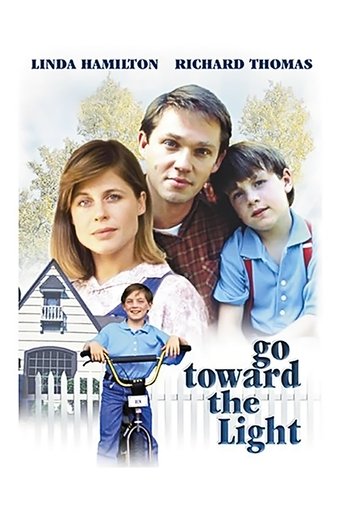 Go Toward the Light Poster of Go Toward the Light