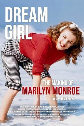 Dream Girl: The making of Marilyn Monroe Poster of Dream Girl: The making of Marilyn Monroe