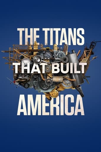 The Titans That Built America Poster of The Titans That Built America