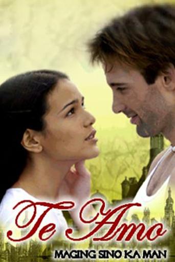 Te Amo, Maging Sino Ka Man Poster of Te Amo, Maging Sino Ka Man
