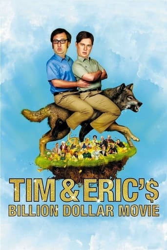 Tim and Eric's Billion Dollar Movie Poster of Tim and Eric's Billion Dollar Movie