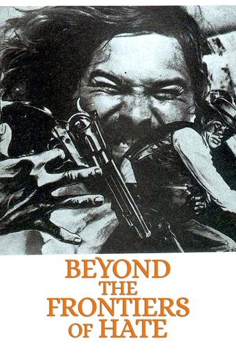 Beyond the Frontiers of Hate Poster of Beyond the Frontiers of Hate