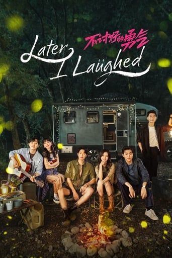 Later, I Laughed Poster of Later, I Laughed