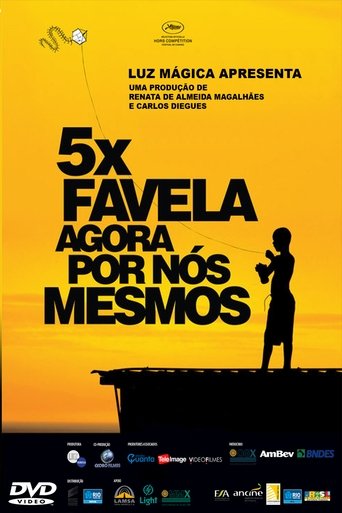 5x Favela, Now by Ourselves Poster of 5x Favela, Now by Ourselves