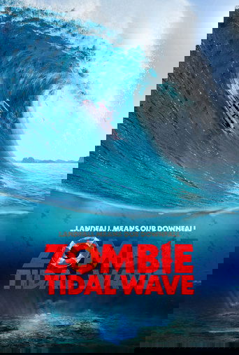 Zombie Tidal Wave Poster of Zombie Tidal Wave