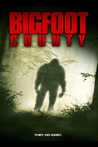 Bigfoot County Poster of Bigfoot County