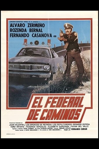 El federal de caminos Poster of El federal de caminos