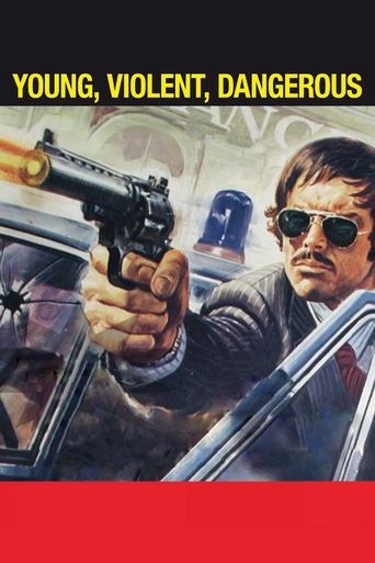 Young, Violent, Dangerous Poster of Young, Violent, Dangerous