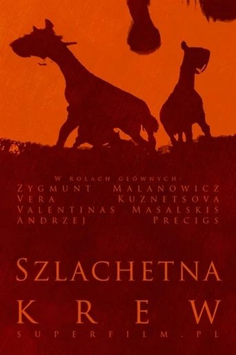 Szlachetna krew Poster of Szlachetna krew