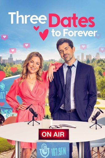 Three Dates to Forever Poster of Three Dates to Forever