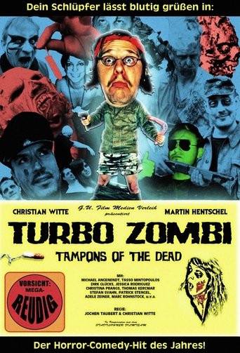 Turbo Zombi - Tampons of the Dead Poster of Turbo Zombi - Tampons of the Dead