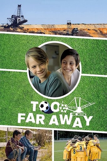 Too Far Away Poster of Too Far Away