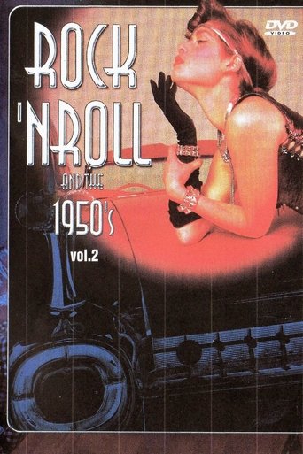 Rock 'n' Roll and the 1950's Vol. 2 Poster of Rock 'n' Roll and the 1950's Vol. 2