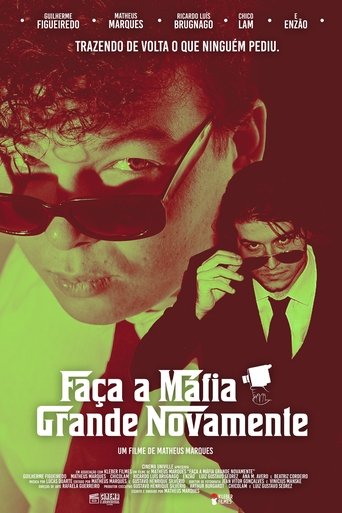 Faça a Máfia Grande Novamente Poster of Faça a Máfia Grande Novamente