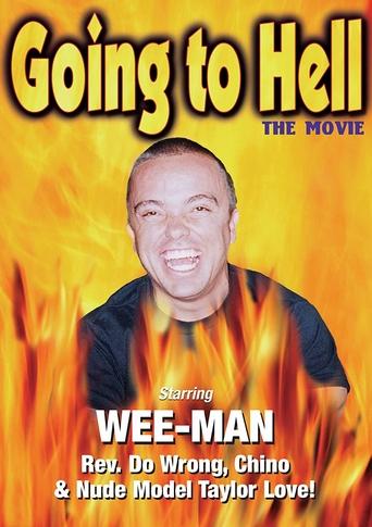 Going to Hell: The Movie Poster of Going to Hell: The Movie