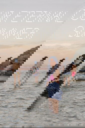 Our Eternal Summer Poster of Our Eternal Summer