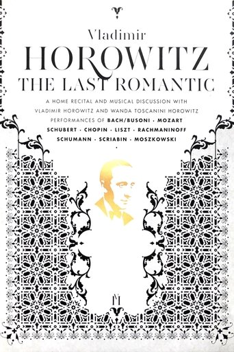 Horowitz: The Last Romantic Poster of Horowitz: The Last Romantic