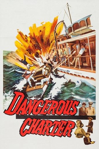 Dangerous Charter Poster of Dangerous Charter