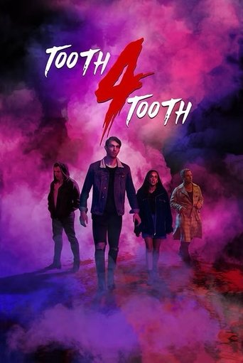 Tooth 4 Tooth Poster of Tooth 4 Tooth