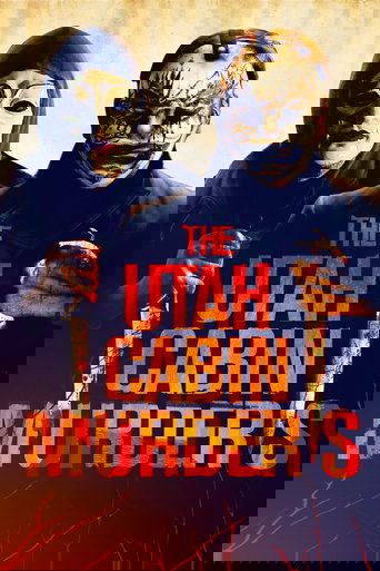 The Utah Cabin Murders Poster of The Utah Cabin Murders